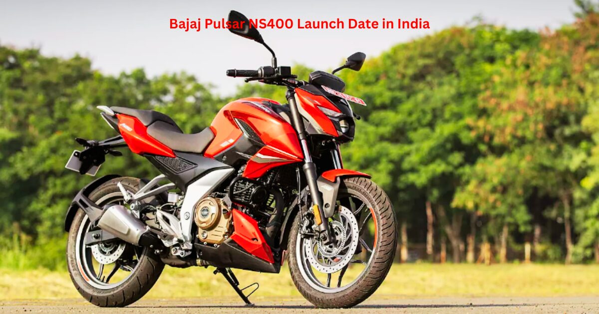 Bajaj Pulsar NS400 Launch Date in India